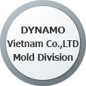 DYNAMO Vietnam Co.,LTD Mold Division